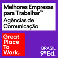 Melhores Empresas para Trabalhar de Agências de Comunicação no Great Place To Work Brasil 9ª edição